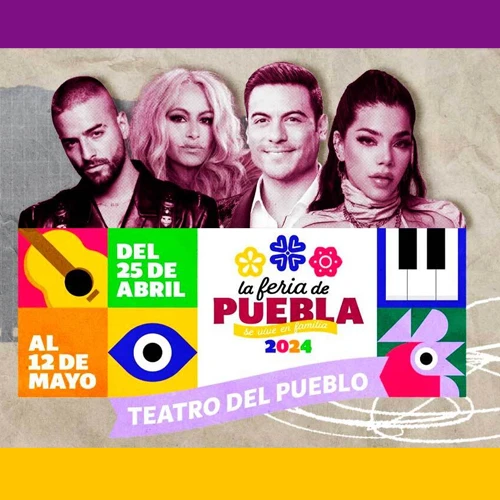 Cartelera de la  Feria de Puebla